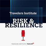 Travelers Institute Risk & Resilience podcast logo