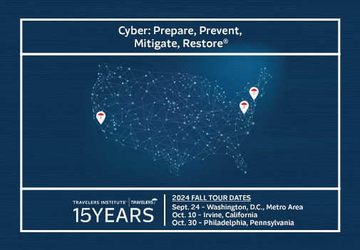 Map of the United States with pins on Washington DC, Philadelphia, and Irvine, California. Text reads Cyber: Prepare, Prevent, Mitigate, Restore. 2024 Fall Tour Dates. Sept. 24 - Washington, D.C. Metro Area. Oct. 10 - Irvine, California. Oct. 30 - Philadelphia, Pennsylvania.